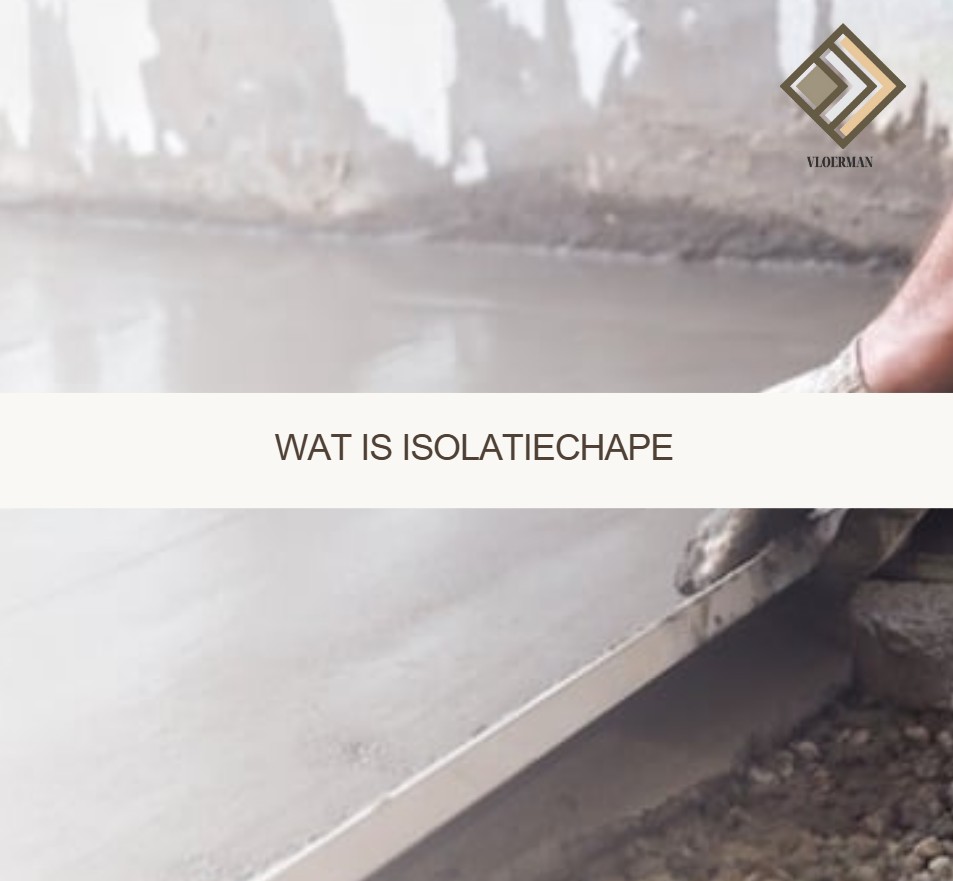Wat is isolatiechape