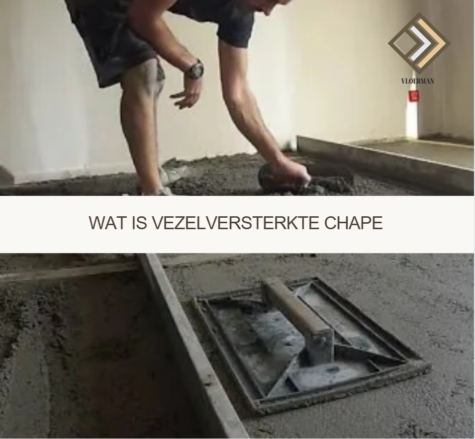 Wat is vezelversterkte chape