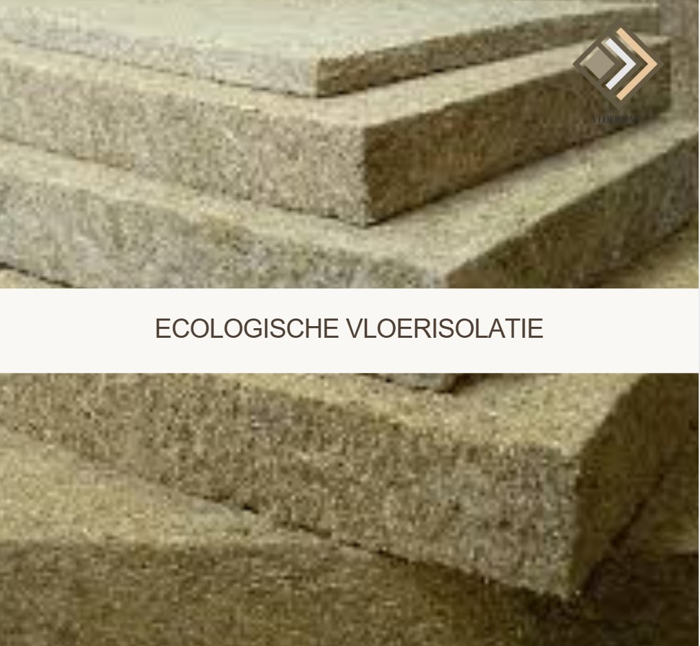 Ecologische vloerisolatie